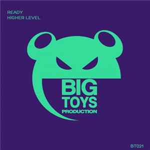 Ready - Higher Level FLAC