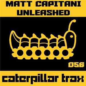 Matt Capitani - Unleashed FLAC