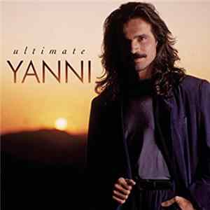 Yanni - Ultimate Yanni FLAC