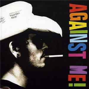 Against Me! - Cavalier Eternal / You Look Like I Need A Drink FLAC