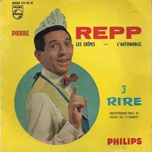 Pierre Repp - 3 - Les Crêpes / L'Automobile FLAC
