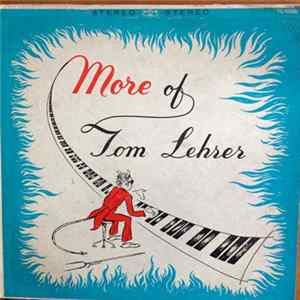 Tom Lehrer - More Of Tom Lehrer FLAC