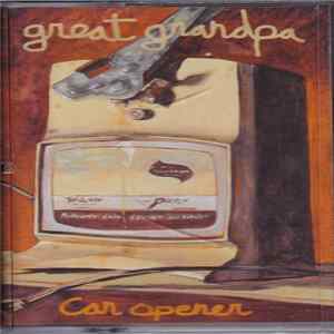 Great Grandpa - Can Opener FLAC