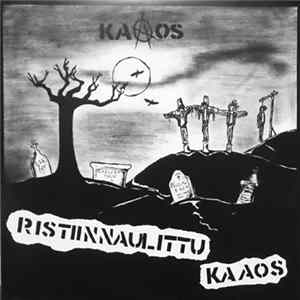 Kaaos - Ristiinnaulittu Kaaos FLAC