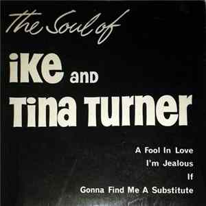 Ike & Tina Turner - The Soul Of Ike And Tina Turner FLAC
