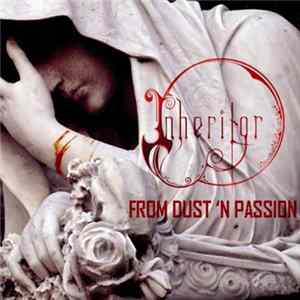 Inheritor - From Dust 'N Passion FLAC