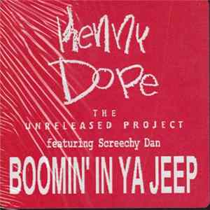 Kenny Dope Featuring Screechy Dan - The Unreleased Project - Boomin' In Ya Jeep FLAC