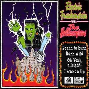 Electric Frankenstein / The Hellacopters - Electric Frankenstein Vs. The Hellacopters FLAC