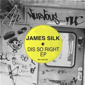 James Silk - Dis So Right EP FLAC