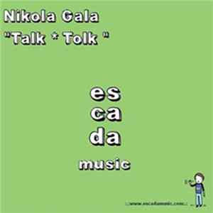Nikola Gala - Talk Tolk FLAC