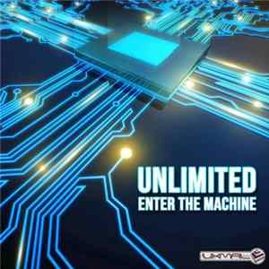 Unlimited - Enter The Machine FLAC