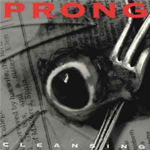 Prong - Cleansing FLAC