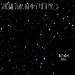 ThaGodFahim - Supreme Dump Legend: StarLite Instrumentals FLAC