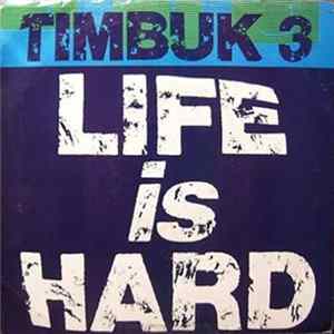 Timbuk 3 - Life Is Hard FLAC