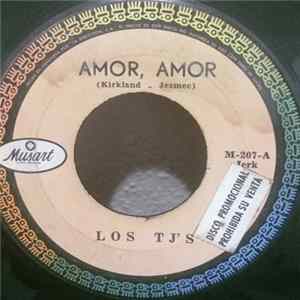 Los Tj´s - Amor, Amor / Ja, Ja, Jerk FLAC