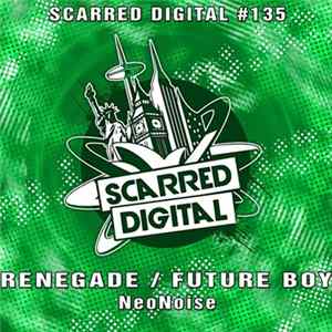 NeoNoise - Renegade / Future Boy FLAC
