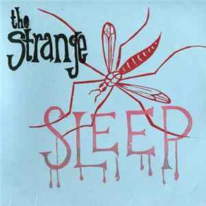 The Strange - Sleep FLAC