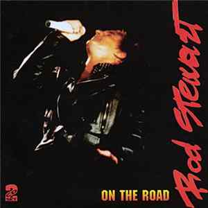 Rod Stewart - On The Road FLAC