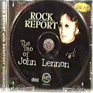 John Lennon - Rock Report With Geoffrey Giuliano: The Tao Of John Lennon FLAC
