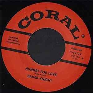 Baker Knight - Hungry For Love / Just Relax FLAC