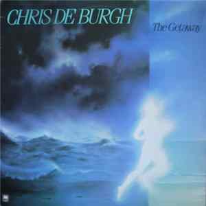 Chris de Burgh - The Getaway FLAC
