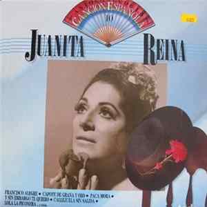 Juanita Reina - Antología De La Canción Española 10 FLAC