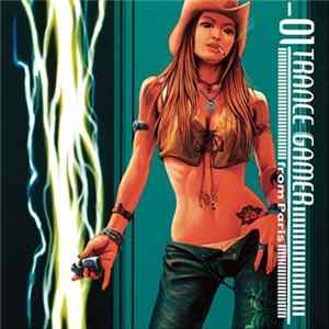 Various - Trance Gamer From Paris 01 FLAC