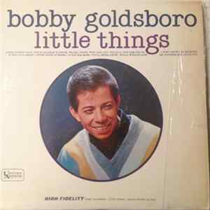 Bobby Goldsboro - Little Things FLAC