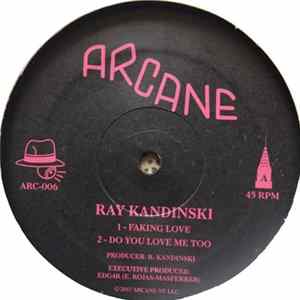 Ray Kandinski - Faking Love FLAC