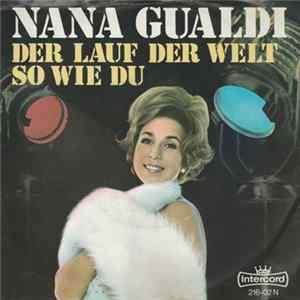 Nana Gualdi - Der Lauf Der Welt FLAC