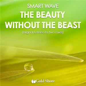 Smart Wave - The Beauty Without The Beast FLAC