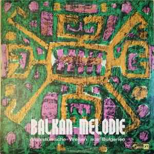 The Bulgarian Goussla-Chorus - Balkan-Melodie (Volkstümliche Melodien Aus Bulgarien) FLAC