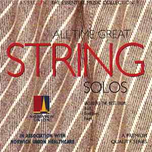 Various - All Time Great String Solos FLAC