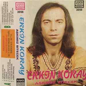 Erkin Koray - Aşkımız Bitecek FLAC