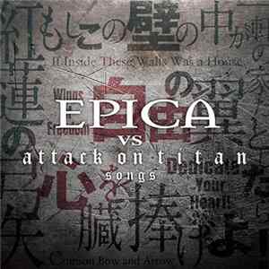 Epica - Epica vs Attack On Titan Songs FLAC