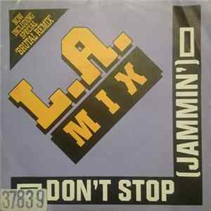 L.A. Mix - Don't Stop (Jammin') FLAC