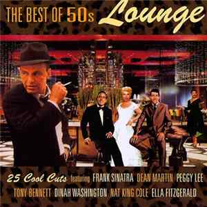 Various - The Best Of 50s Lounge FLAC
