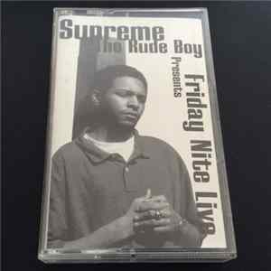 Supreme The Rude Boy - Friday Nite Live FLAC