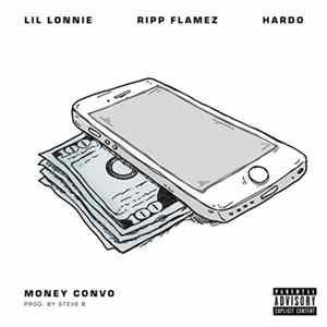 Lil Lonnie, Ripp Flamez & Hardo - Money Convo FLAC