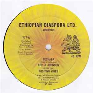 Rev. J. Johnson, The Positive Vibes - Sechaba FLAC