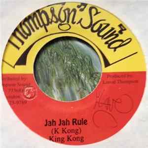King Kong - Jah Jah Rule FLAC