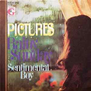 Pictures - Rainy Sunday / Sentimental Boy FLAC