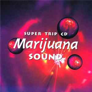 Mirei Kawasaki - Super Trip CD～Marijuana Sound / 超トリップCD～マリファナ・サウンド FLAC