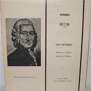 Luigi Boccherini, Angelicum Orchestra, Bruno Martinotti - Sinfonia In A Major / Sinfonia In D Minor FLAC