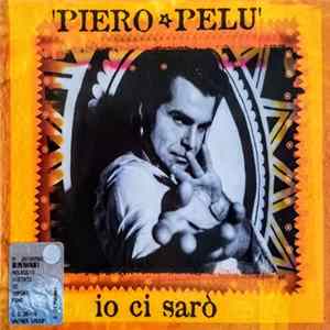 Piero Pelù - Io Ci Sarò FLAC