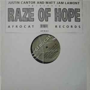 Justin Cantor & Matt Jam Lamont - Raze Of Hope FLAC