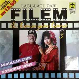 Abdullah Chik, Noraniza Idris - Lagu-lagu Dari Filem & Kenangan Lama Vol.3 FLAC