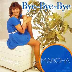 Marcha - Bye Bye Bye FLAC