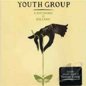 Youth Group - Catching & Killing FLAC