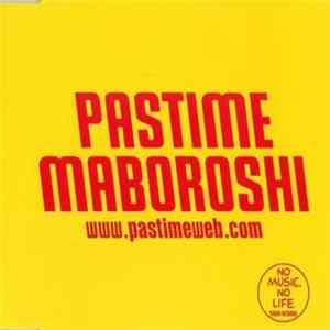 Pastime - Maboroshi FLAC